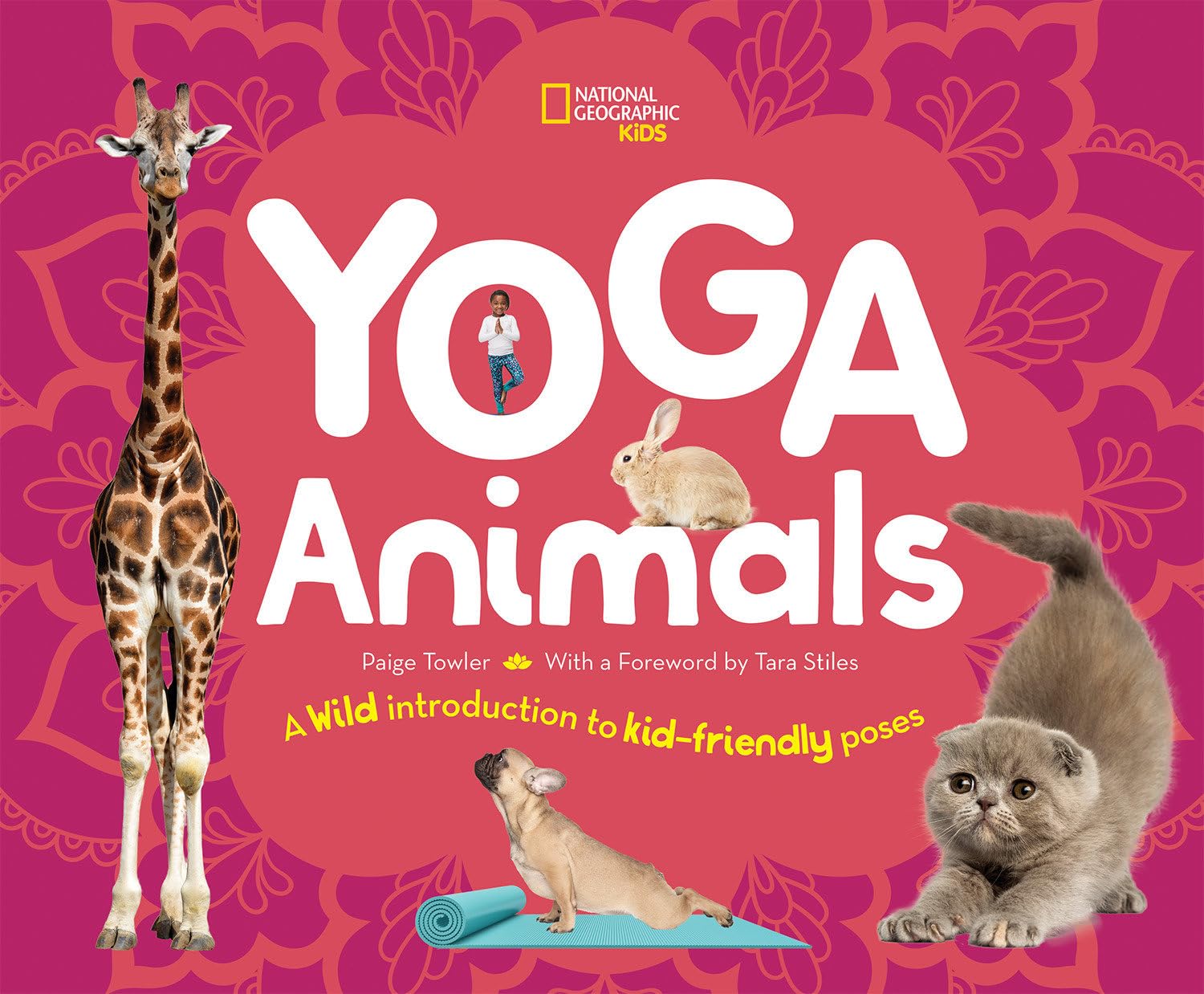 Yoga Animals: A Wild Introduction to Kid-Friendly Poses Lifestyle