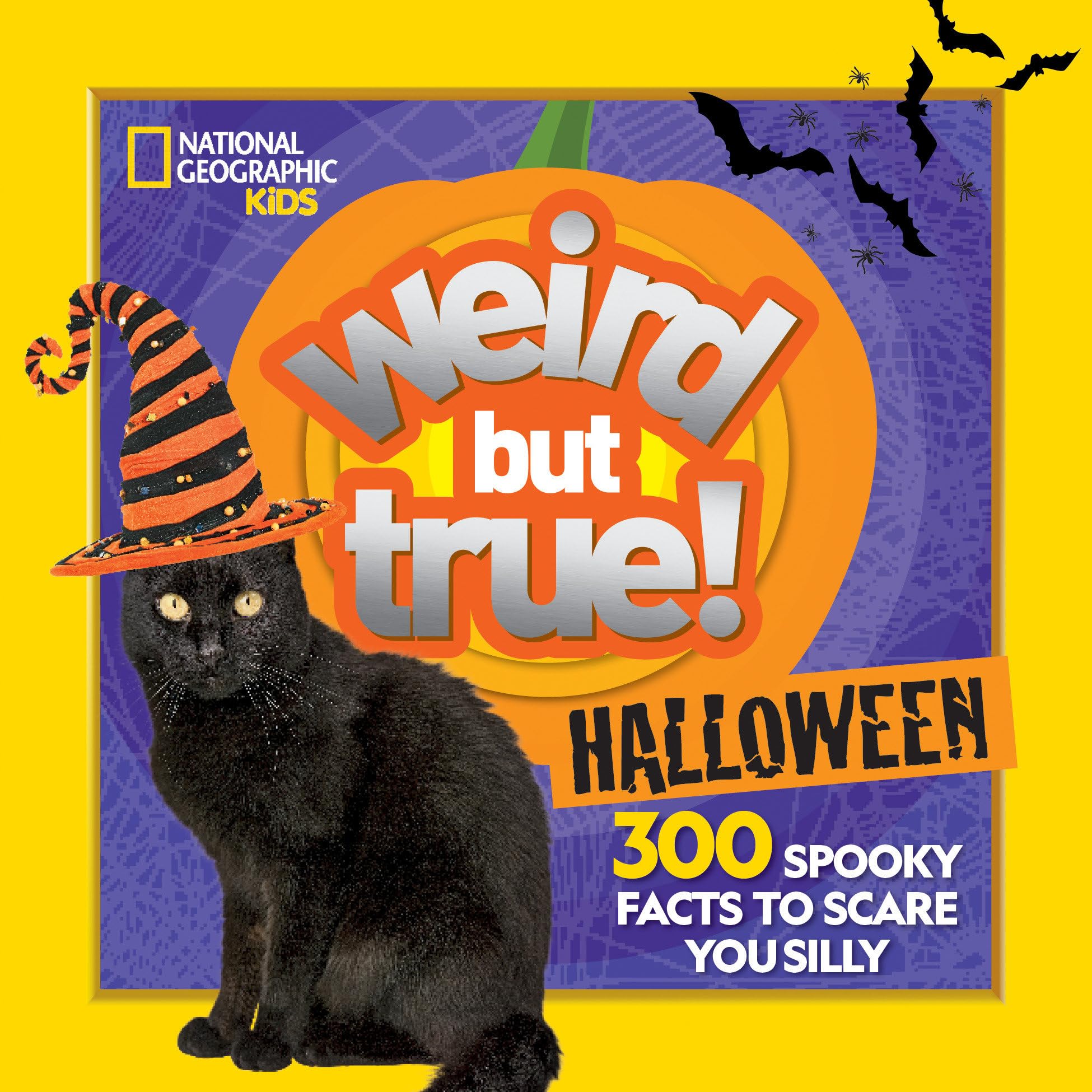 Weird But True! Halloween: 300 Spooky Facts to Scare You Silly Social Sciences