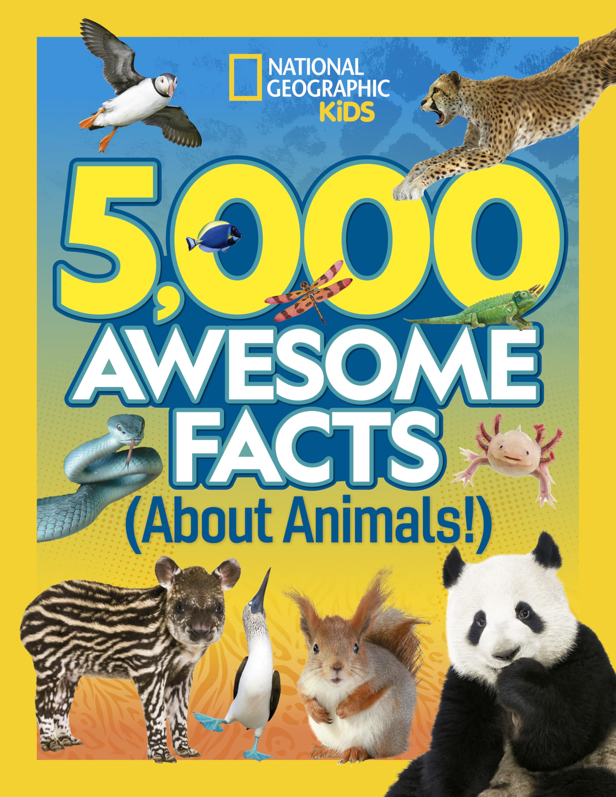 5,000 Awesome Facts About Animals Natural Sciences