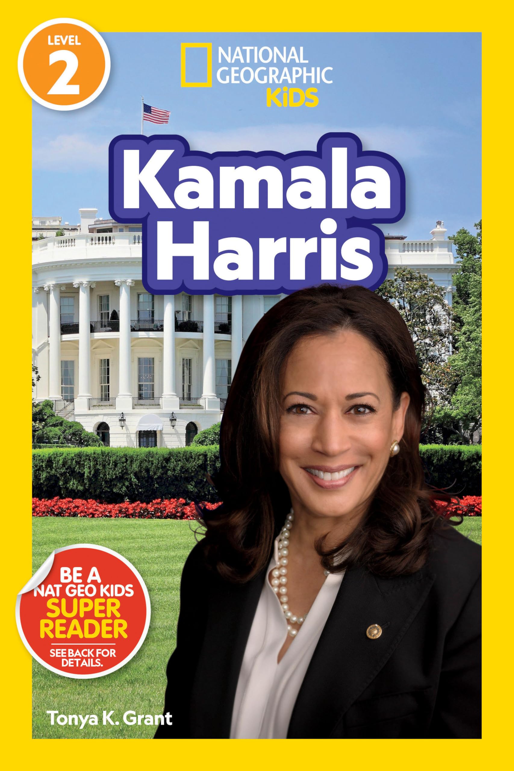Kamala Harris (National Geographic Kids Readers, Level 2) Non-fiction