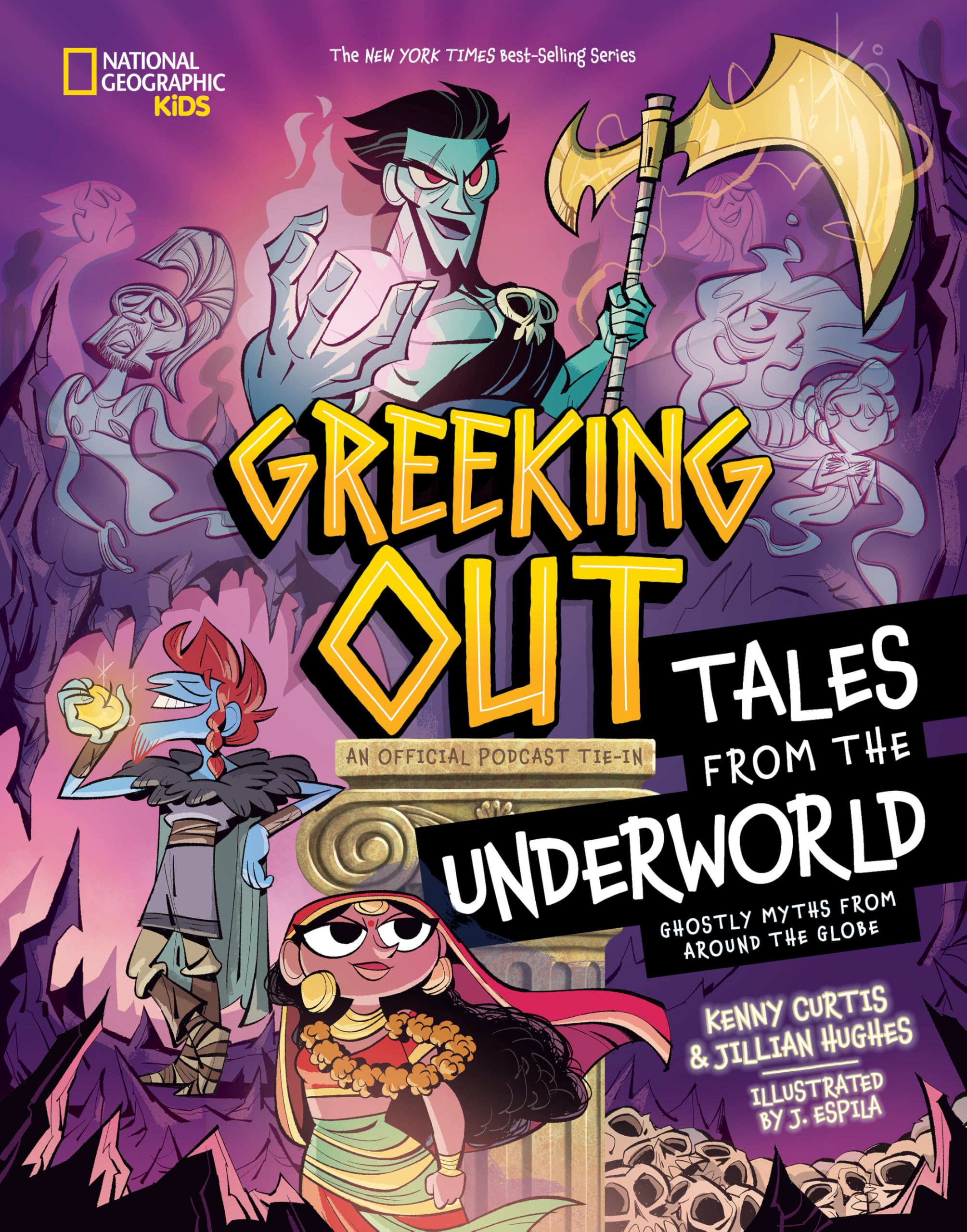 Greeking Out Tales from the Underworld: Ghostly Myths from Around the Globe Books
