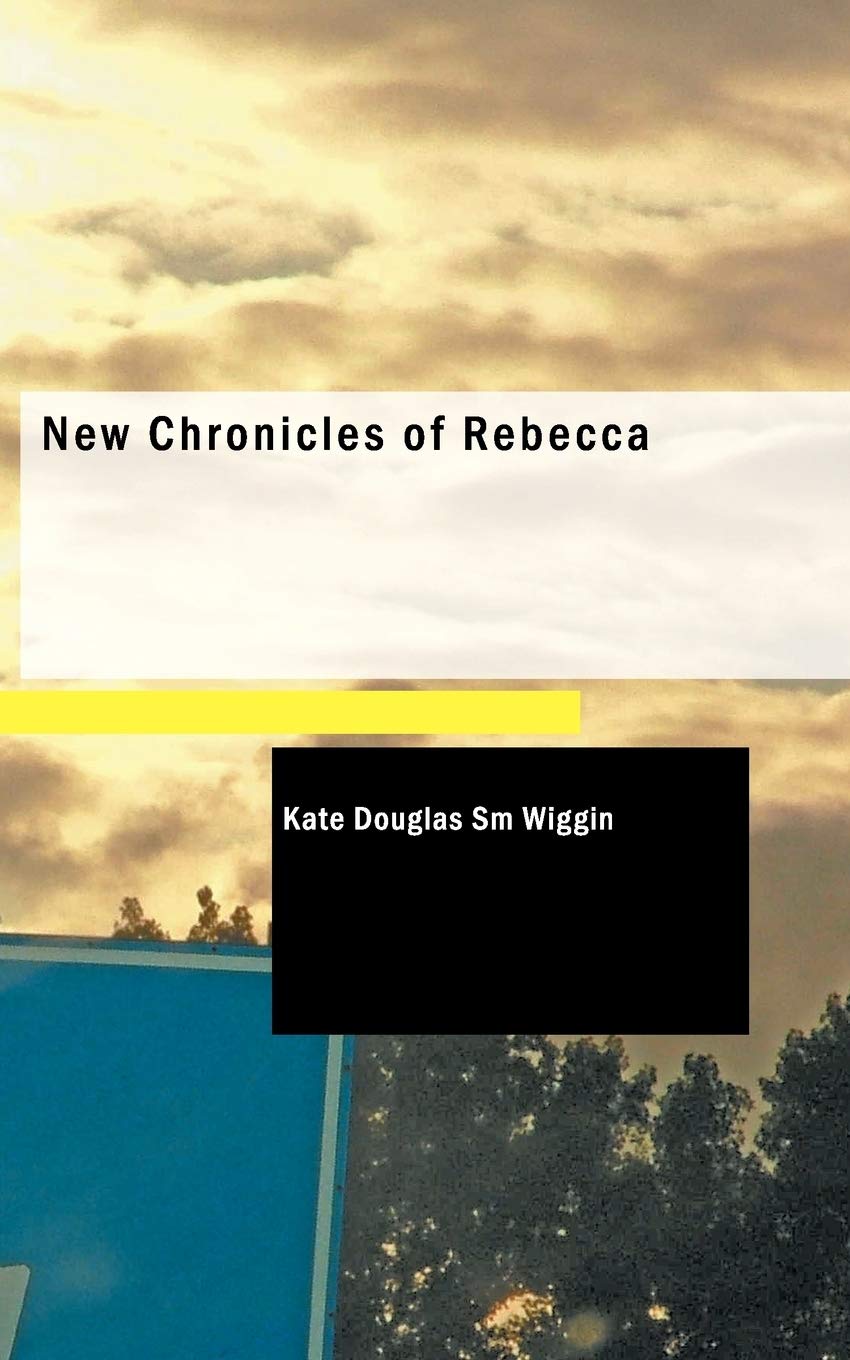 New Chronicles of Rebecca Fiction