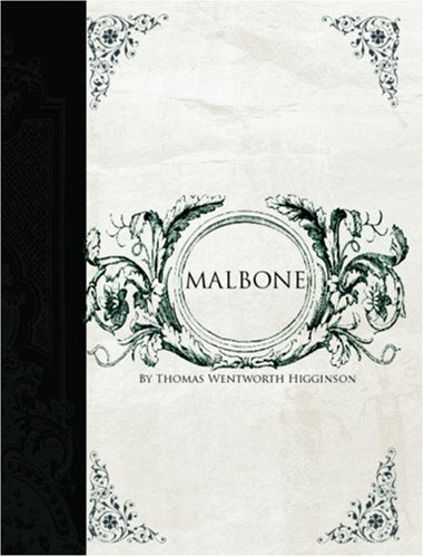 Malbone (Large Print Edition): An Oldport Romance Contemporary literature