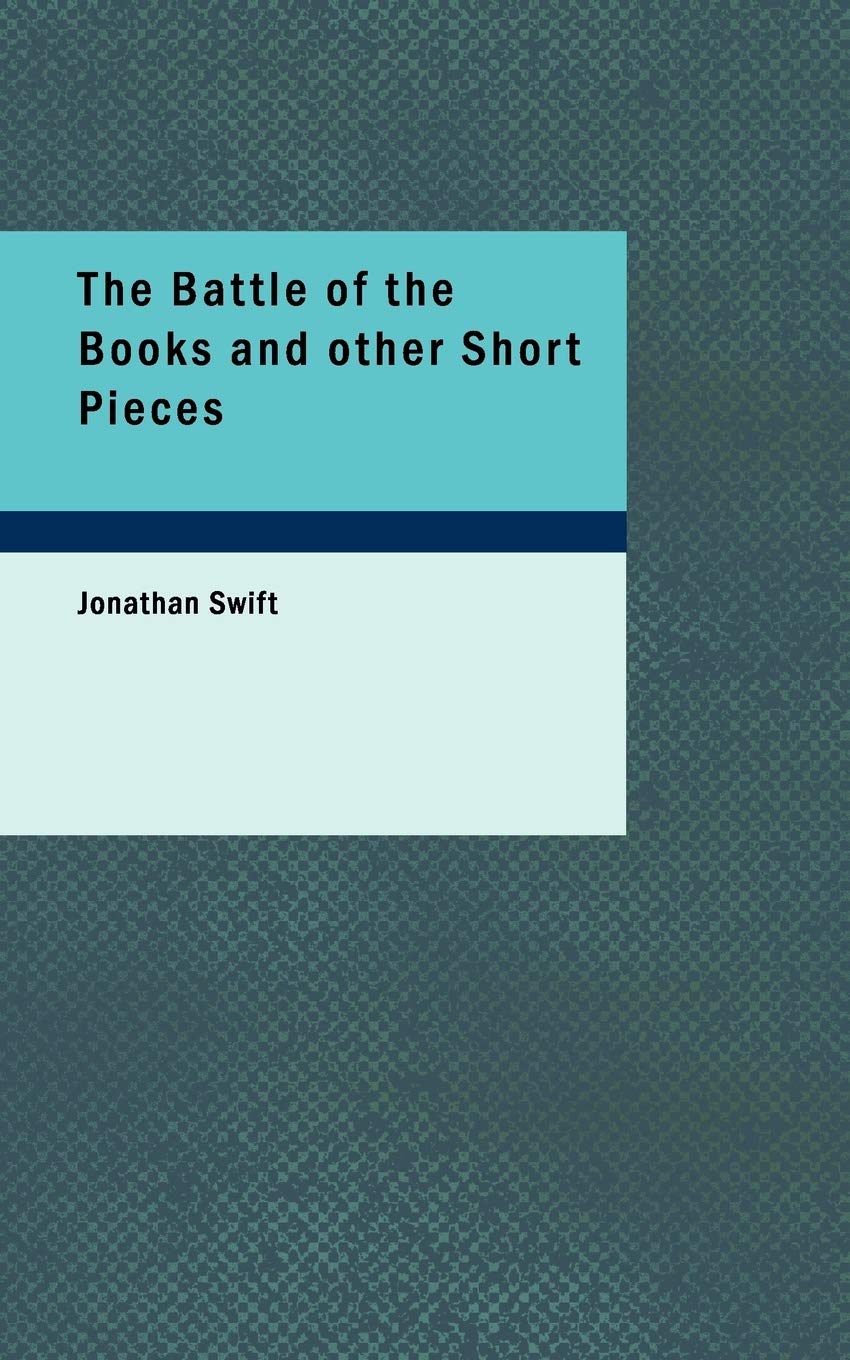 The Battle of the Books and Other Short Pieces Poetry