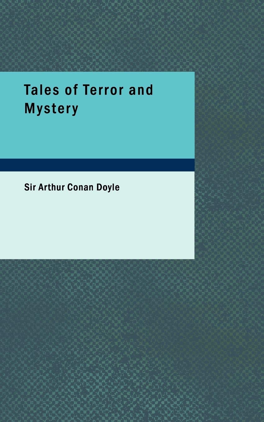 Tales of Terror and Mystery Essays & Short Stories