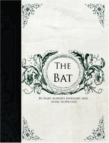 The Bat (Large Print Edition) Contemporary literature