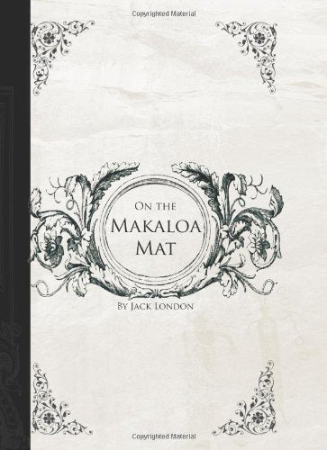On the Makaloa Mat (Large Print Edition): Island Tales Contemporary literature