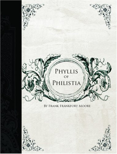 Phyllis of Philistia (Large Print Edition) Novels & Short Stories