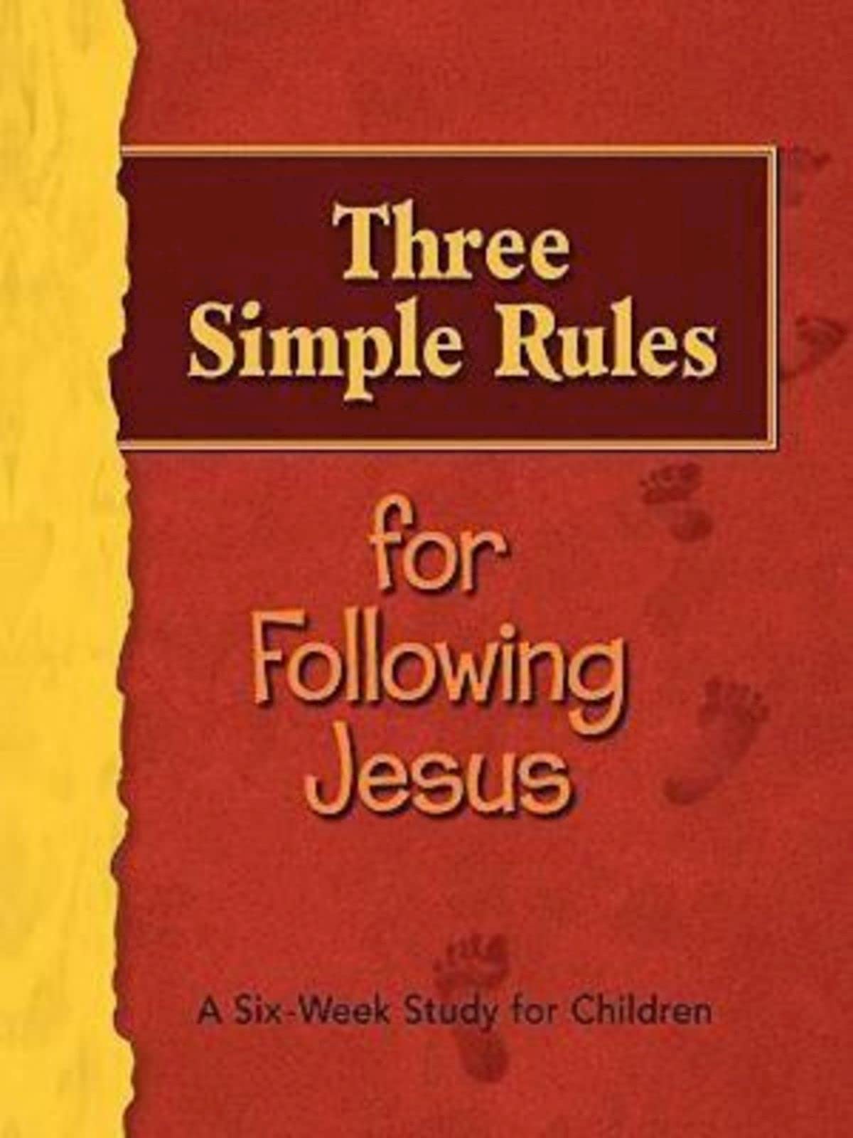Three Simple Rules for Following Jesus Leaders Guide: A Six-Week Study for Children Religion & Esotericism