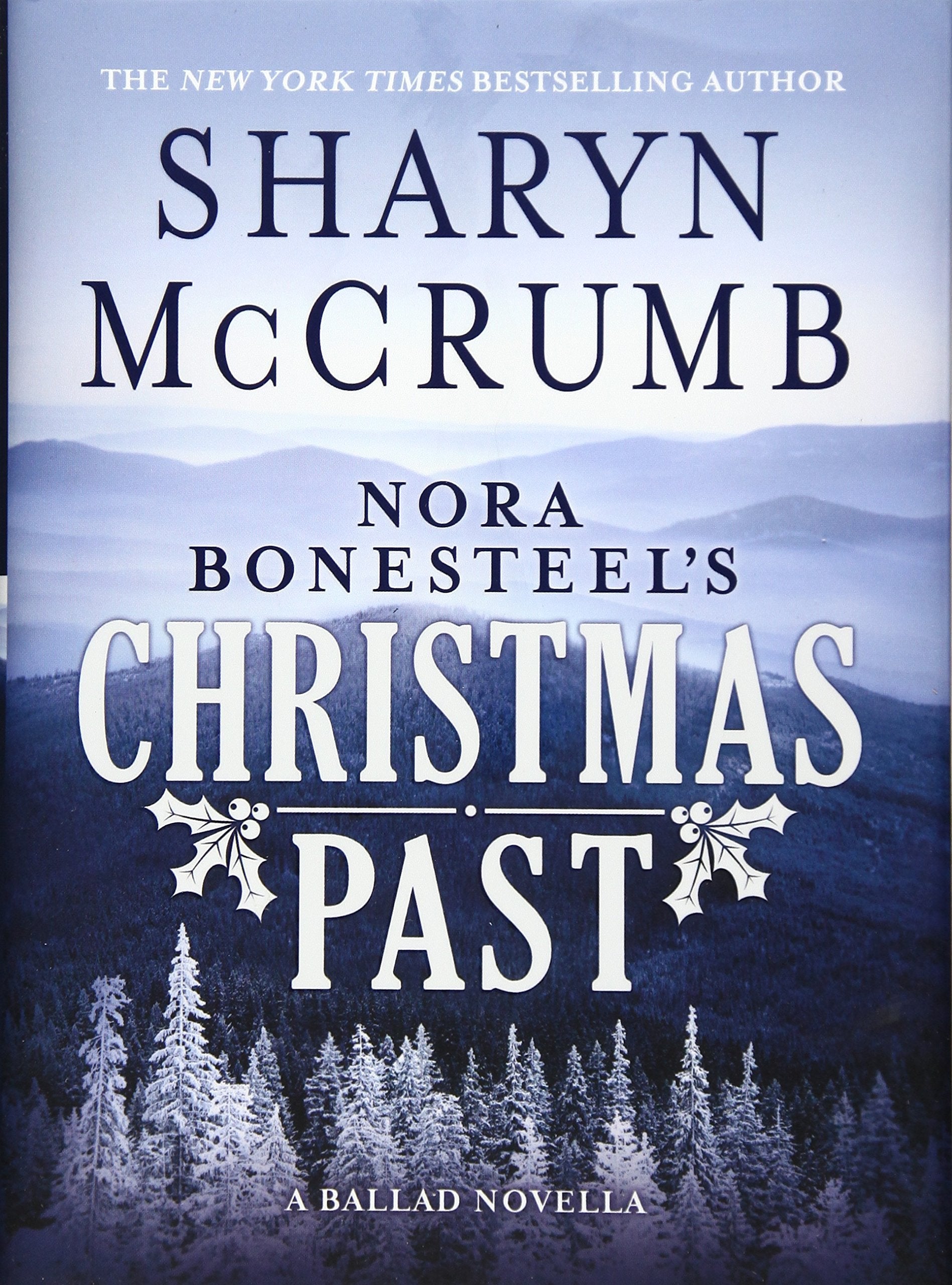 Nora Bonesteel's Christmas Past: A Ballad Novella Contemporary literature