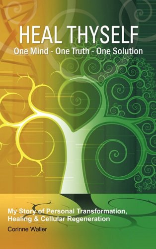 Heal Thyself: One Mind one Truth one Solution Learning & Reference