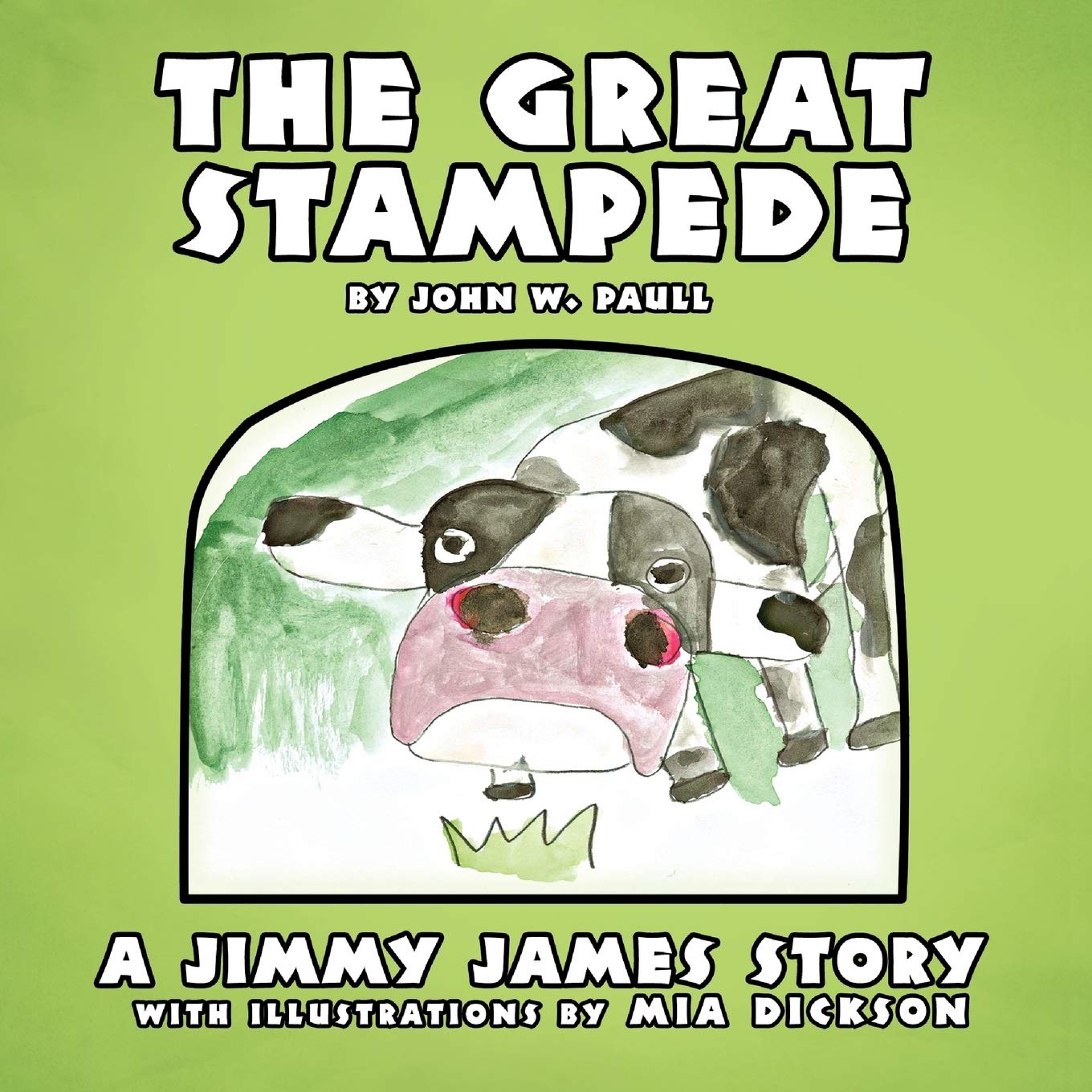 The Great Stampede: A Jimmy James Story Novels & Short Stories