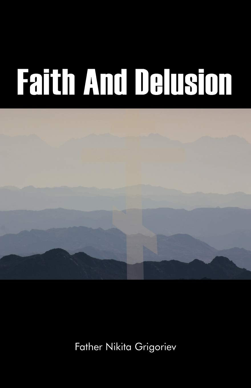Faith and Delusion book