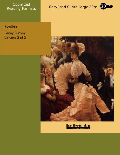 Evelina Volume 2 of 2: Humour & Satire