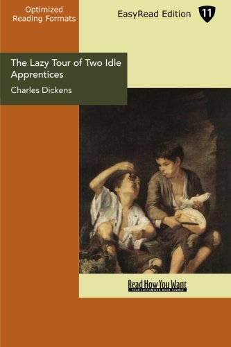 The Lazy Tour of Two Idle Apprentices (EasyRead Edition) Contemporary literature