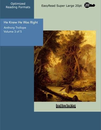 He Knew He Was Right Volume 3 of 5: Contemporary Romance