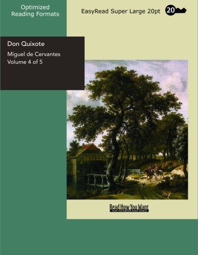 Don Quixote Volume 4 of 5: Humour & Satire