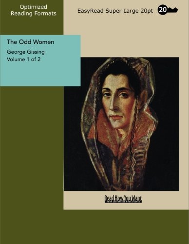 The Odd Women Volume 1 of 2: Contemporary literature