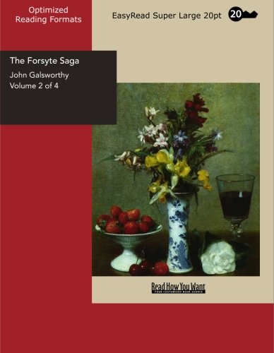 The Forsyte Saga Volume 2 of 4: Contemporary literature