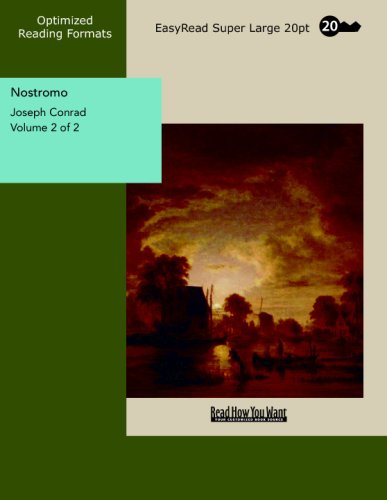 Nostromo Volume 2 of 2 A Tale of the Seaboard: Contemporary literature