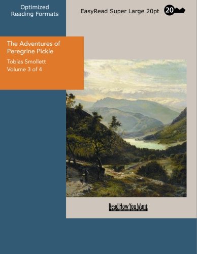 The Adventures of Peregrine Pickle Volume 3 of 4: Contemporary literature