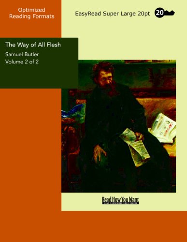The Way of All Flesh Volume 2 of 2: Art & Literature