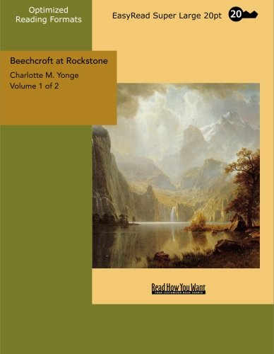 Beechcroft at Rockstone Volume 1 of 2: Contemporary literature