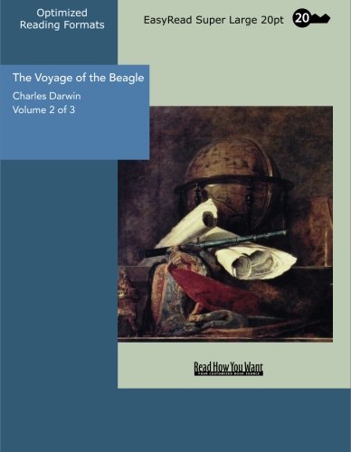 The Voyage of the Beagle Volume 2 of 3: Business & Technology
