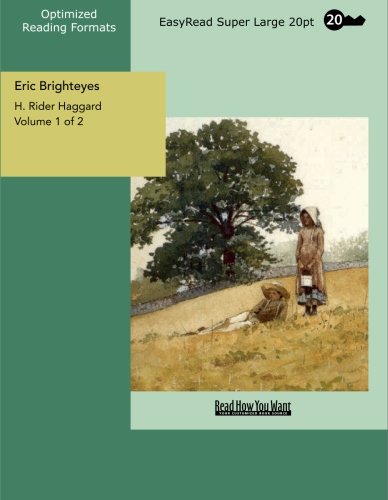 Eric Brighteyes Volume 1 of 2: Contemporary Romance