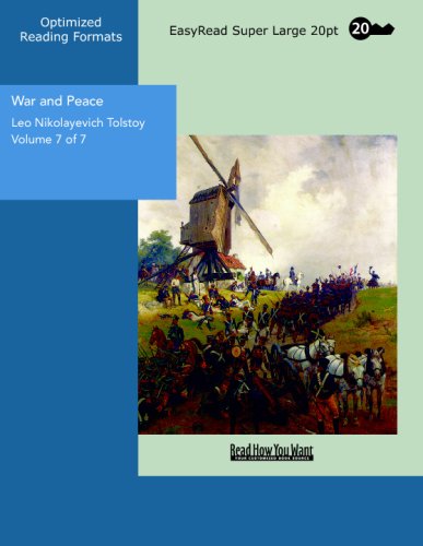 War and Peace Volume 7 of 7: Classics