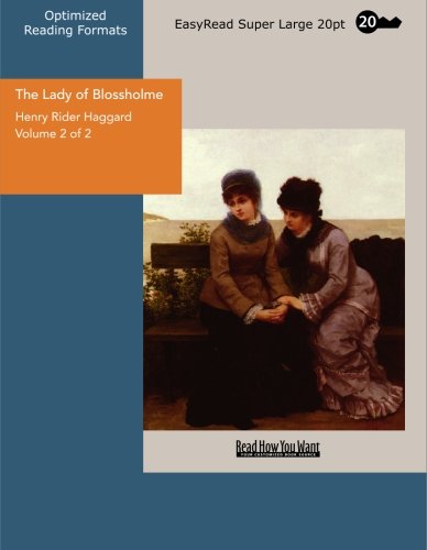 The Lady of Blossholme Volume 2 of 2: Historical Fiction