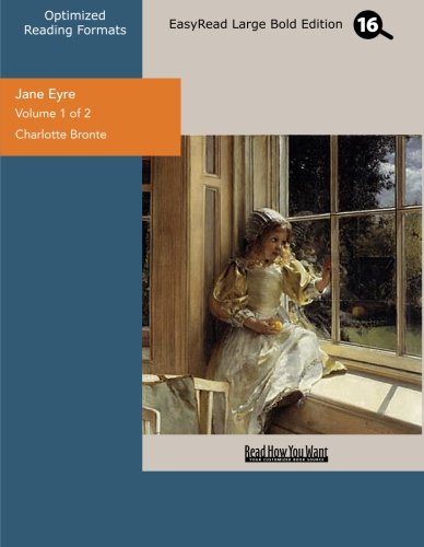 Jane Eyre (Volume 1 of 2) (EasyRead Large Bold Edition) Contemporary literature