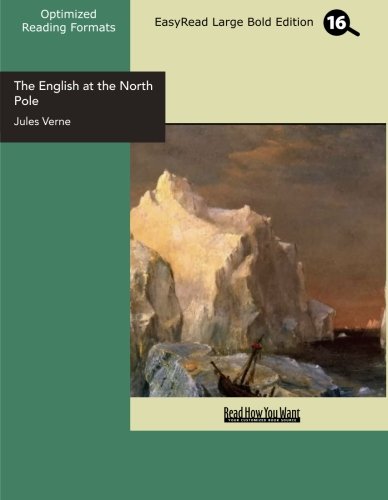 The English at the North Pole (EasyRead Large Bold Edition) book