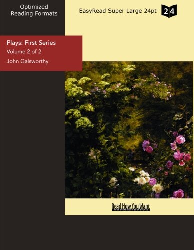 Plays: First Series (Volume 2 of 2) (EasyRead Super Large 24pt Edition) Drama