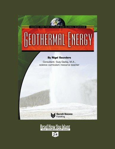 ENERGY FOR THE FUTURE AND GLOBAL WARMING: GEOTHERMAL ENERGY (EasyRead Super Large 24pt Edition) Social Sciences