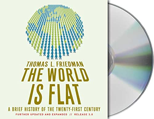 The World Is Flat: A Brief History of the Twenty-first Century Social Sciences