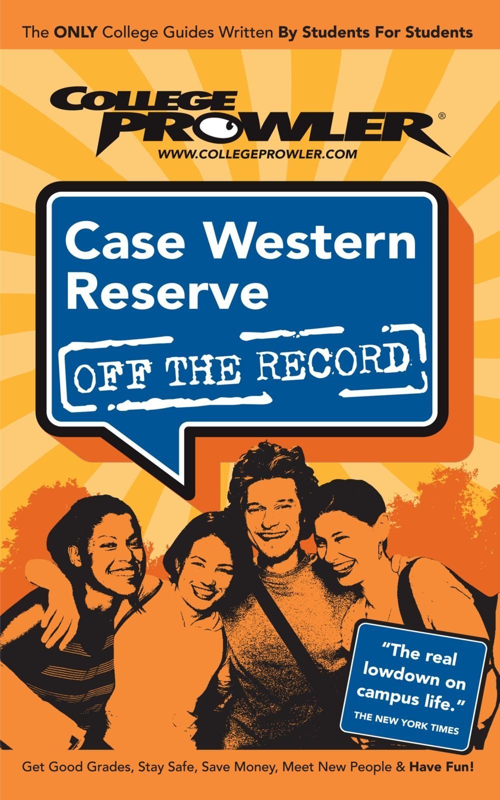 College Prowler Case Western Reserve University: Cleveland, Ohio (College Prowler Off the Record) Learning & Reference