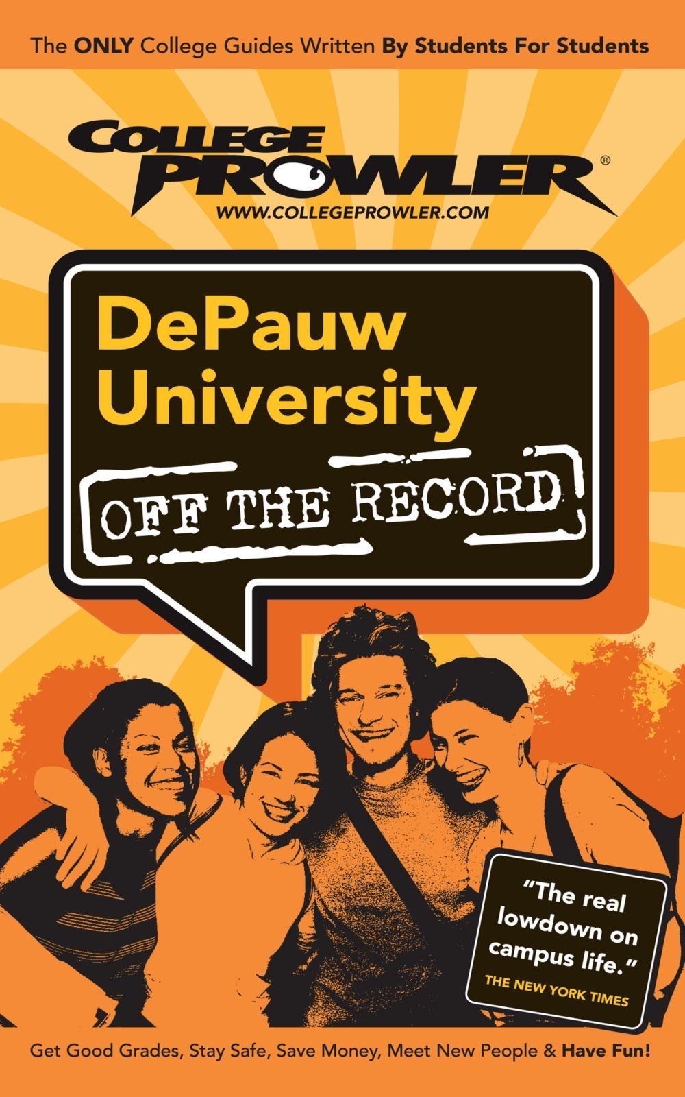 College Prowler Depauw University: Greencastle, Indiana (Off the Record) Learning & Reference