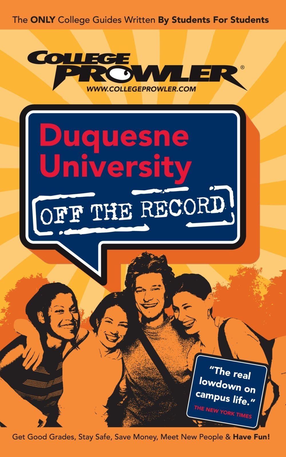 College Prowler Duquesne University Off The Record: Pittsburgh, Pennsylvania Learning & Reference