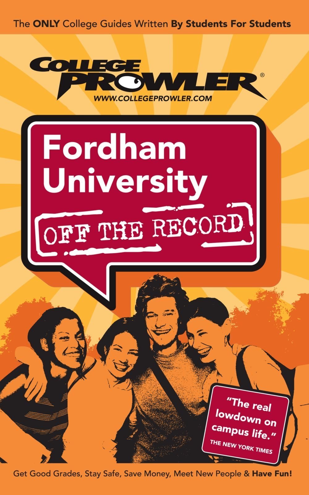 College Prowler Fordham University Off the Record: New York, New York Learning & Reference