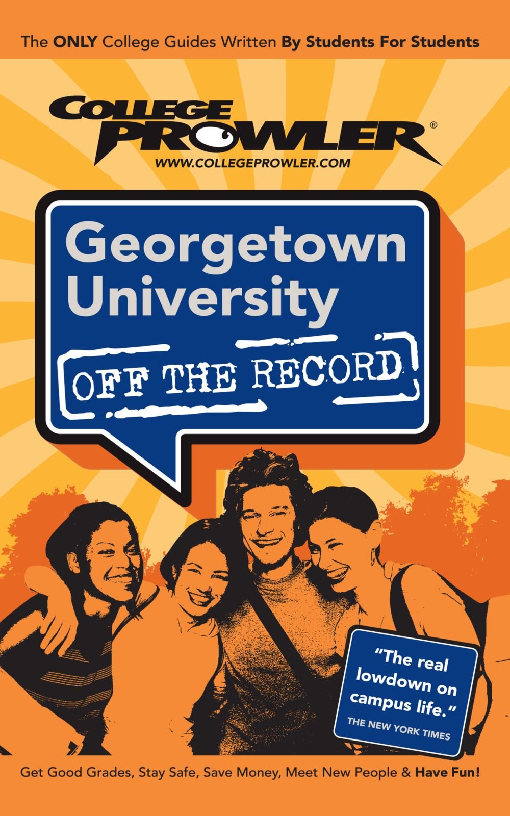 College Prowler Georgetown University: Washington, Dc (Off the Record) Learning & Reference