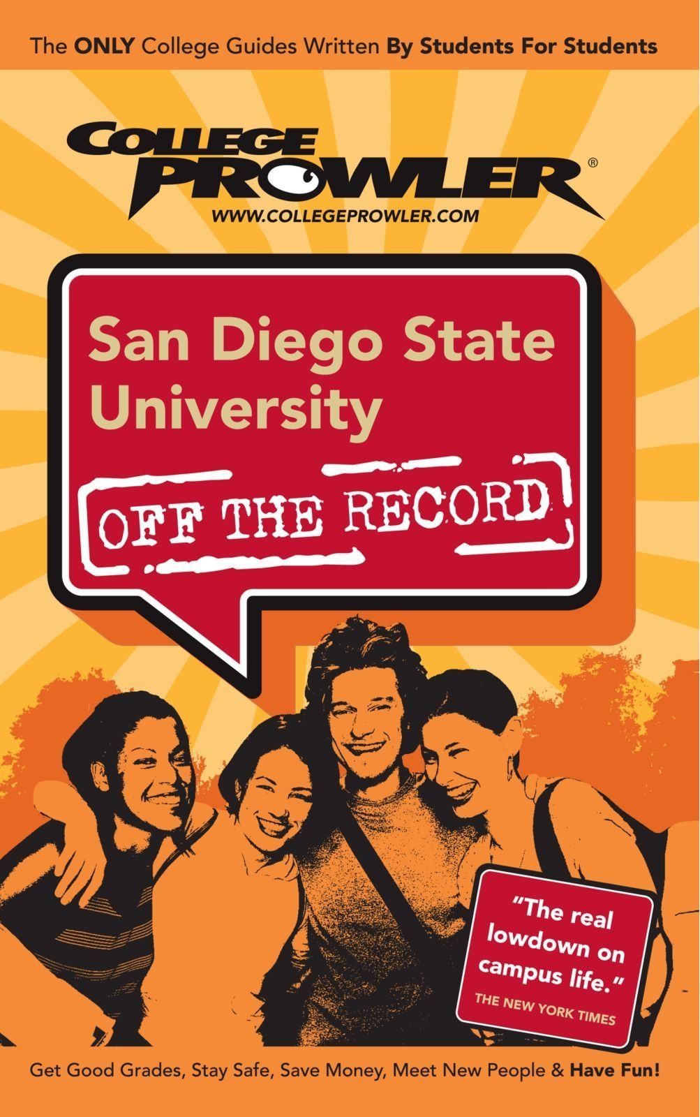 College Prowler San Diego State University Off the Record: San Diego, California Learning & Reference