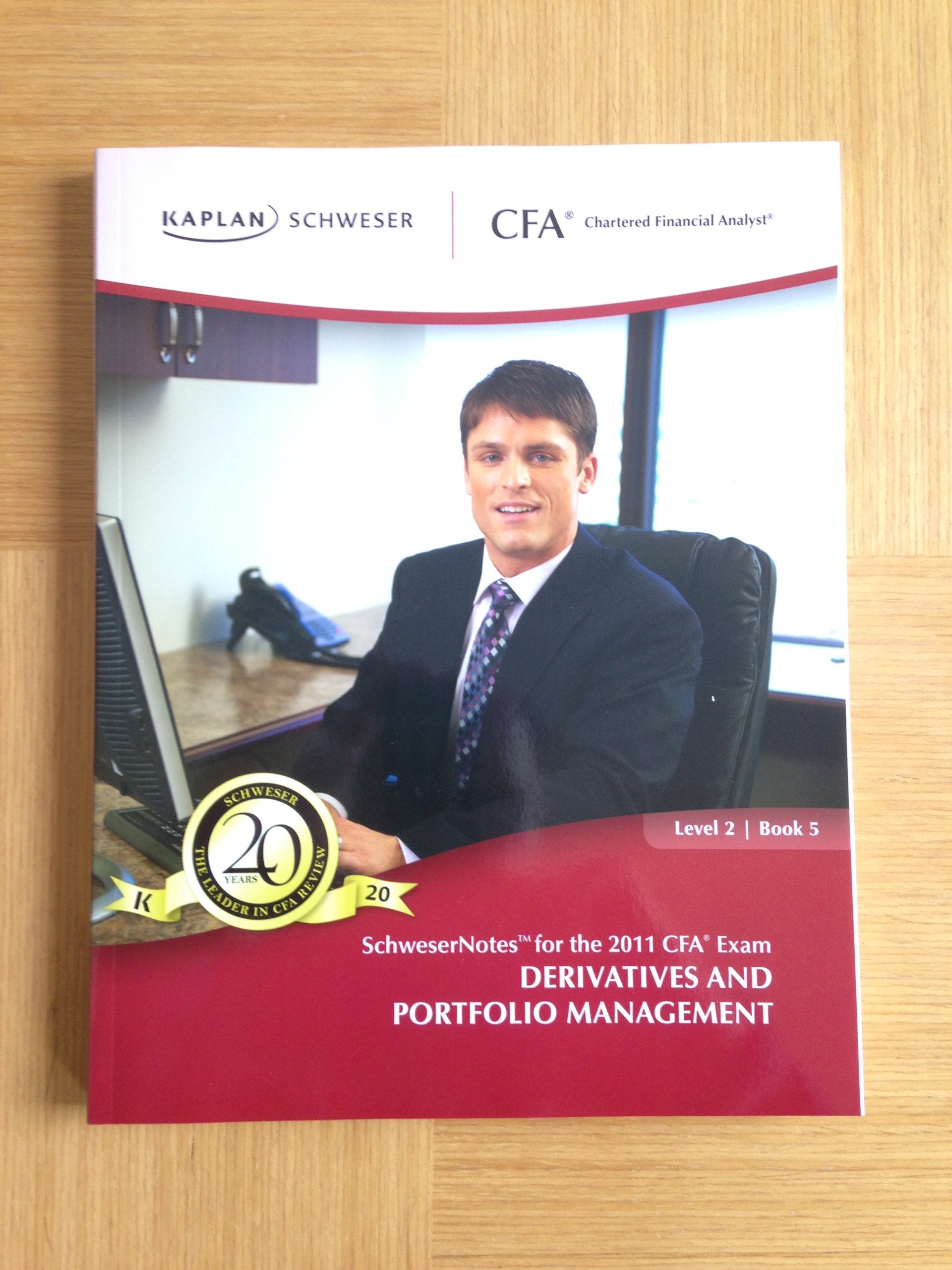 KAPLAN SCHWESER NOTES FOR THE 2011 CFA EXAM LEVEL 2 BOOK 5 (DERIVATIVES AND PORTFOLIO MANAGEMENT) Books