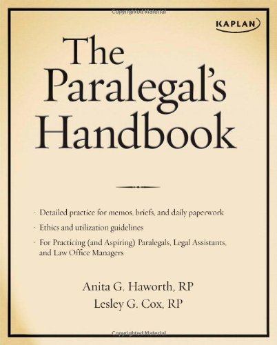 The Paralegal's Handbook: A Complete Reference for All Your Daily Tasks Law