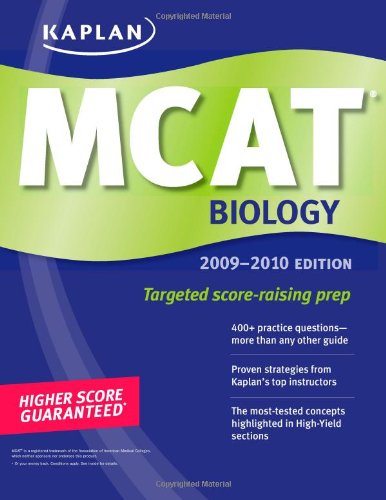 Kaplan MCAT Biology 2009-2010 (Kaplan MCAT Biology Review) Medicine