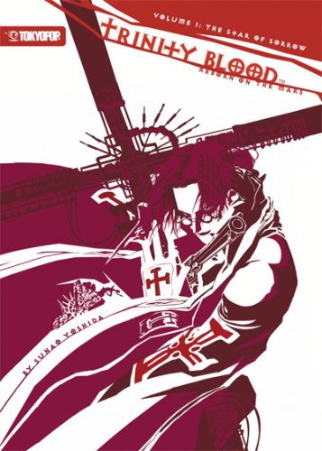 Trinity Blood - Reborn on the Mars Volume 1: The Star of Sorrow book