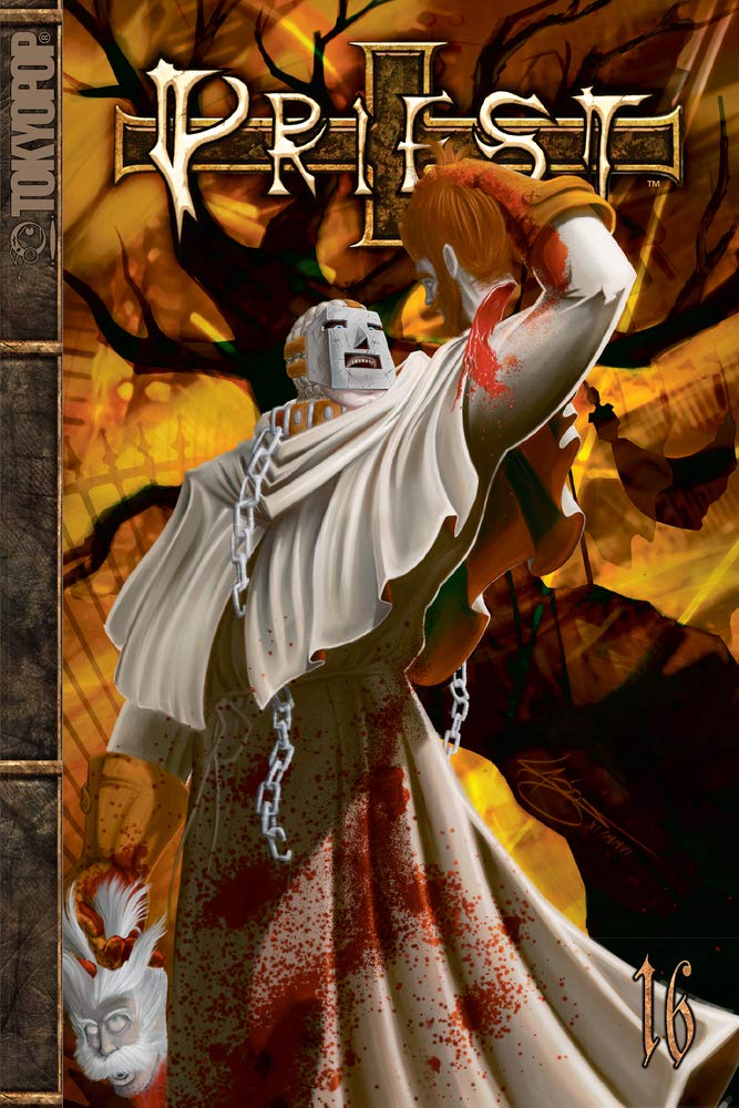 Priest Volume 16: Zealot's March book