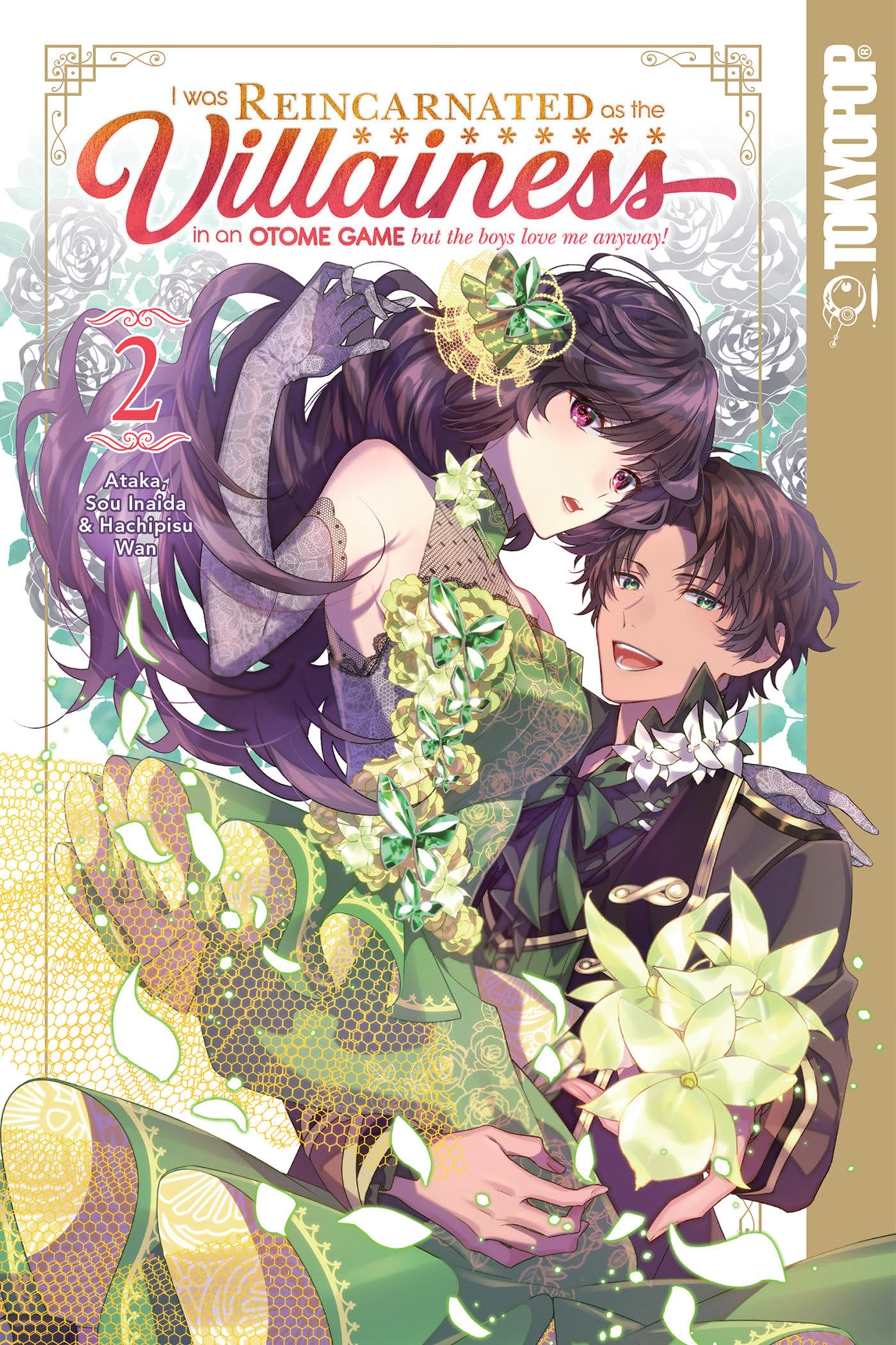 I Was Reincarnated as the Villainess in an Otome Game But the Boys Love Me Anyway!, Volume 2 Manga
