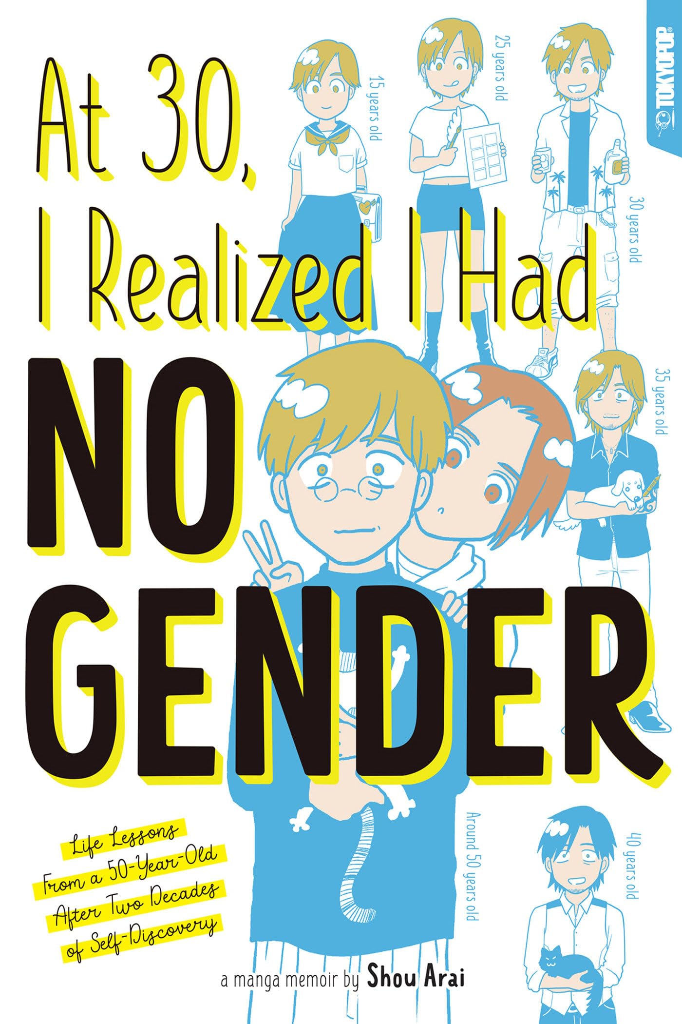 At 30, I Realized I Had No Gender Politics & Society