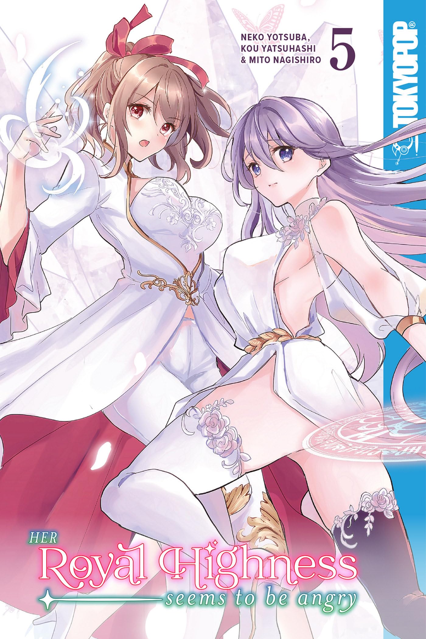Her Royal Highness Seems to Be Angry, Volume 5 book
